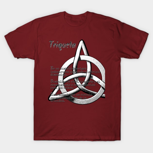 Triquetra with meaning (in spanish) T-Shirt by Dendros-Studio